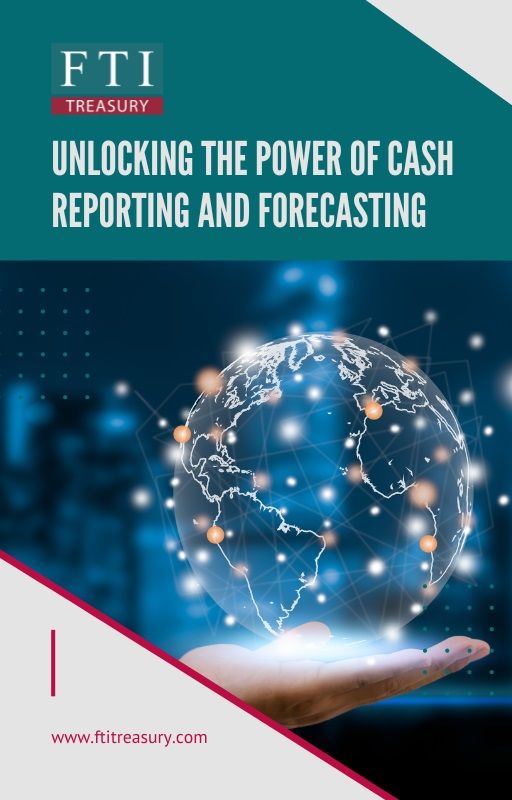 Unlocking the Power of Cash Reporting and Forecasting